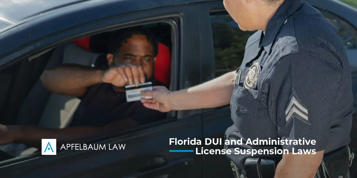 Florida DUI and administrative license suspension laws