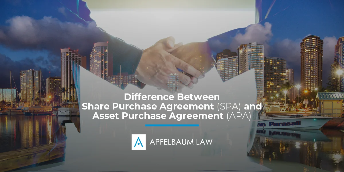 Difference Between Stock Purchase Agreement (SPA) and Asset Purchase Agreement (APA)