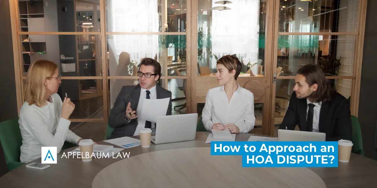 How to approach an HOA dispute?